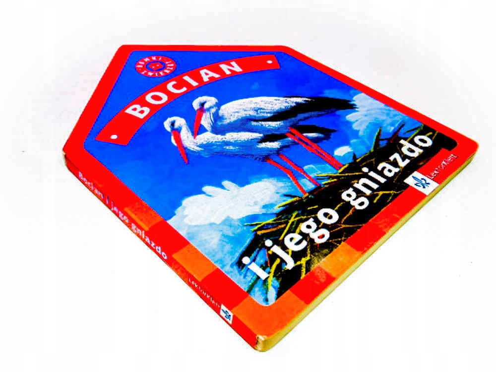 BOCIAN I JEGO GNIAZDO _________!
