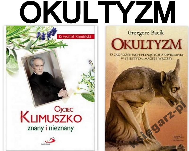 OJCIEC KLIMUSZKO ZNANY I NIEZNANY OKULTYZM BACIK