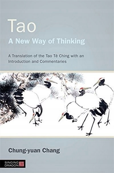 Tao A New Way Of Thinking Chang Chung Yuan Oficjalne Archiwum Allegro