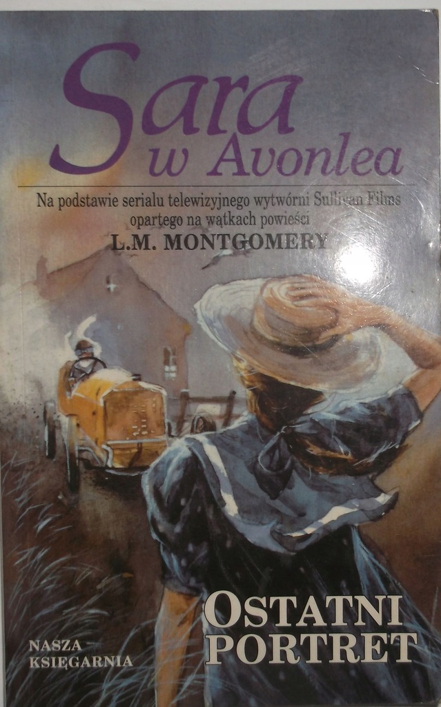 SARA W AVONLEA OSTATNI PORTRET L.Montgomery /7377/