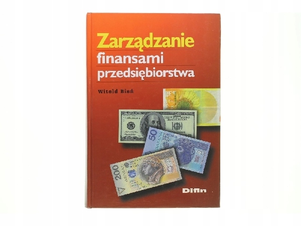 Bień, Zarządzanie finansami przedsiębiorstwa