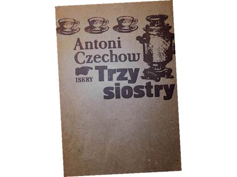 Trzy siostry - Antoni Czechow1983 24h wys