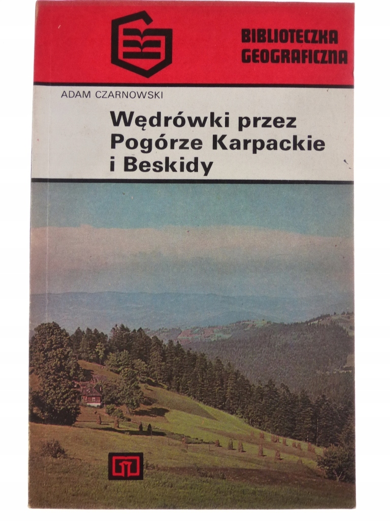 Wędrówki przez Pogórze Karpackie i Beskidy