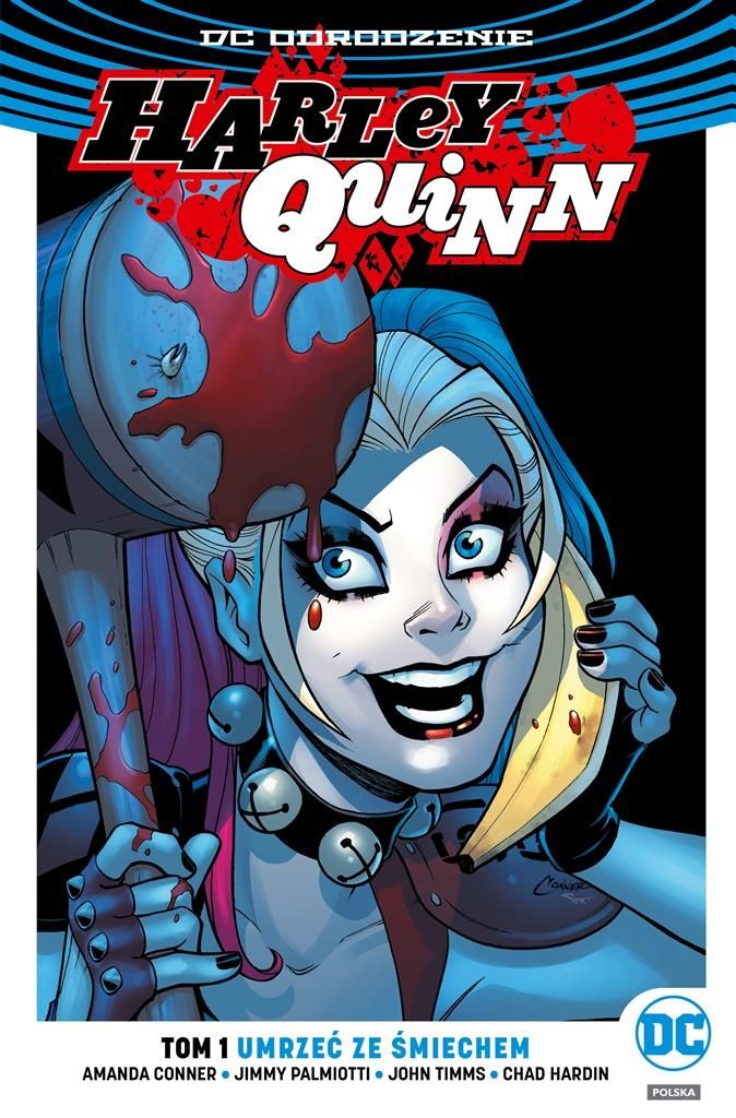 Komiks Harley Quinn Umrzeć ze śmiechem, T.1