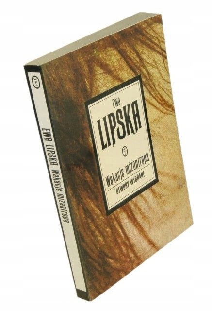 Wakacje mizantropa Lipska Ewa [AUTOGRAF]