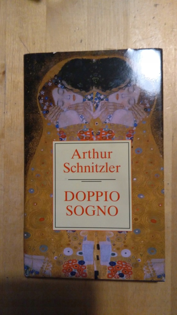 Arthur Schnitzler - Doppio Sogno