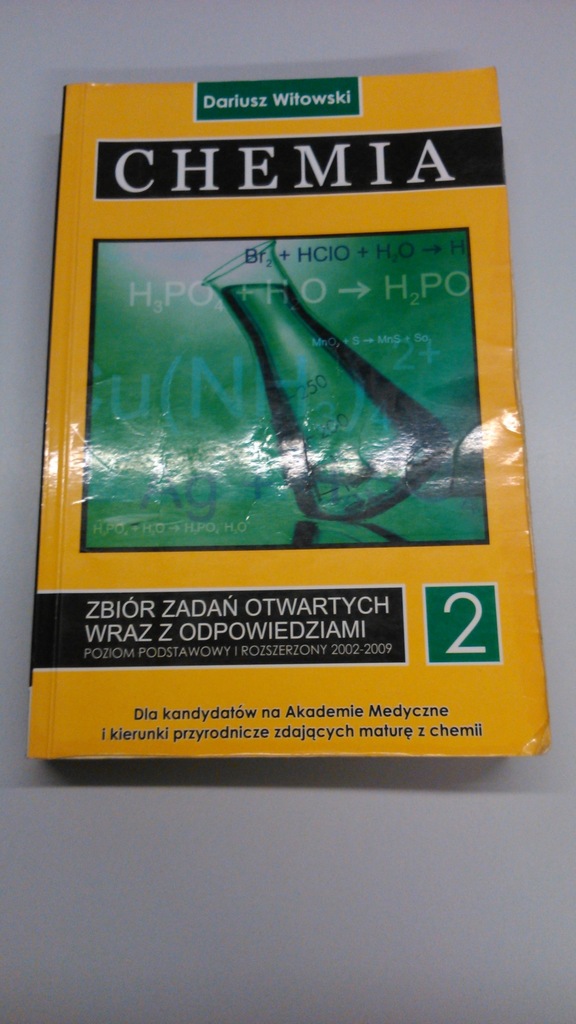 CHEMIA 2 ZBIÓR ZADAŃ DARIUSZ WITOWSKI 2009
