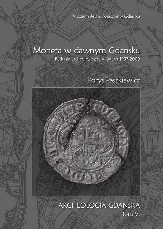 Borys Paszkiewicz - Moneta w dawnym Gdańsku