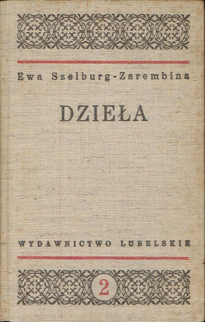 Ewa Szelburg-Zarembina DZIEŁA T. 2 [Polne grusze]