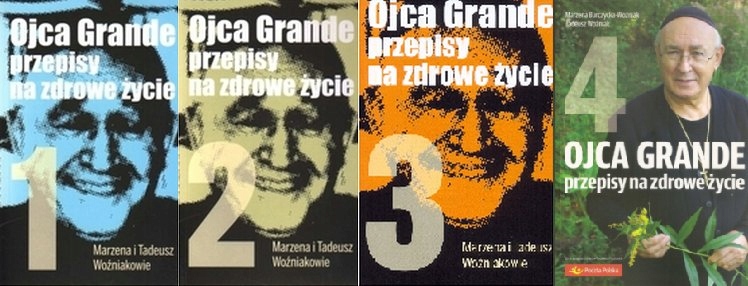 Ojca Grande przepisy na zdrowe życie Tomy 1-4