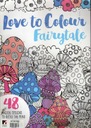 LOVE TO COLOR FAIRYTALE UK (РАСКРАСКА)