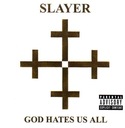 SLAYER - GOD HATES US ALL CD Full West Версия