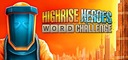 HIGHRISE HEROES WORD CHALLENGE STEAM КЛЮЧ КОДА