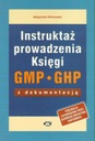 Instruktaż prowadzenia Księgi GMP GHP z dokument