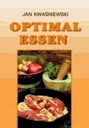 Оптимальный Эссен Ян Квасьневский Оптимальное питание, НЕМЕЦКАЯ версия диеты