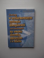 ЗМІНИ В РЕФОРМОВАНІЙ СИСТЕМІ СТРАХУВАННЯ / ЗАКОН