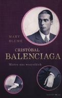 Cristóbal Balenciaga Mary Blume
