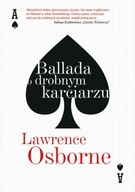 Ballada o drobnym karciarzu