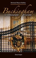 Buckingham za zamkniętymi drzwiami Bertrand Meyer-Stabley