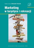 Marketing w turystyce i rekreacji Praca zbiorowa