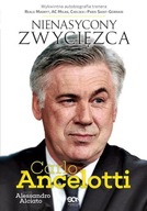 Carlo Ancelotti Nienasycony zwycięzca Alessandro Alciato, Carlo Ancelotii