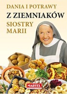 DANIA I POTRAWY Z ZIEMNIAKÓW SIOSTRY MARII