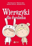 Wierszyki dla dwulatka Praca zbiorowa