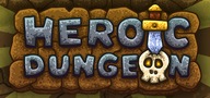 HEROIC DUNGEON STEAM KEY KĽÚČ KÓD