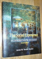 THE SOCIAL EXPERIENCE An introduction to sociology - Zanden
