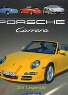 32643 Porsche Carrera: Die Legende.