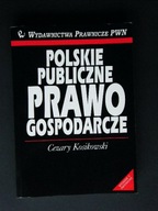 PRAWO PUBLICZNE GOSPODARCZE Cezary KOSIKOWSKI 2000