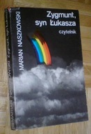 ZYGMUNT SYN ŁUKASZA - Naszkowski