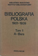 Bibliografia polska 1901 - 1939 (tom1)