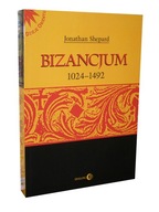 Książka BIZANCJUM 1024-1492 Jonathan Shepard - DZIEJE ORIENTU