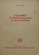 Technika ultradźwiękowa w hutnictwie Tabin unikat!