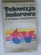 TELEWIZJA KOLOROWA w pytaniach KAMLER