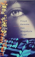 Das Megabyte Auge - Floyd Kemske BDB-