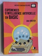 EXPERIENCES D'INTELLIGENCE ARTIFICIELLE EN BASIC