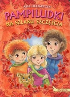 Pampiludki na szlaku szczęścia