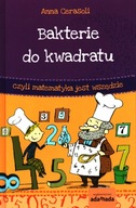 Bakterie do kwadratu, czyli matematyka...