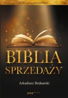 Biblia sprzedaży Arkadiusz Bednarski