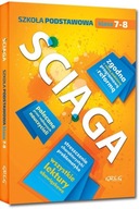 Ściąga. Szkoła podstawowa. Klasa 7-8 Praca zbiorowa