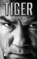 Tiger bez cenzury Grzegorz Kubicki, Maciej Drzewicki