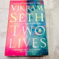 Vikram Seth Two Lives