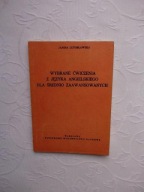 ĆWICZENIA JĘZYK ANGIELSKIEGO ŚREDNIO ZAAWANSOWANY