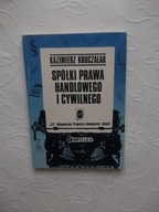 SPÓŁKI PRAWA HANDLOWEGO CYWILNEGO/MONOGRAFIA FIRMA