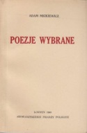 Adam Mickiewicz POEZJE WYBRANE Londyn 1946