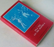 DLA TEJ CO NIE ZGINĘŁA Lech Słowiński