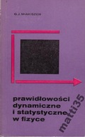 Prawidłowości dynamiczne i statystyczne w fizyce