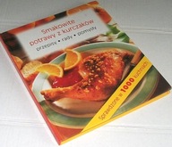 SMAKOWITE POTRAWY Z KURCZAKÓW Praca zbiorowa